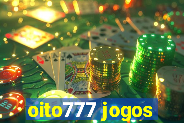 oito777 jogos